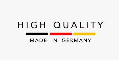 High Quality Made in Germany